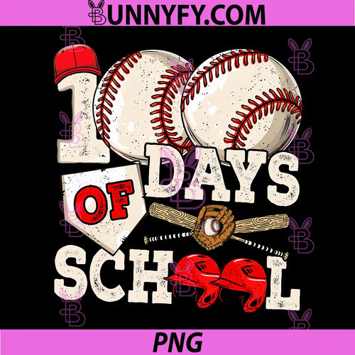 100 Days of School Baseball PNG, 100th Day of School Teacher PNG