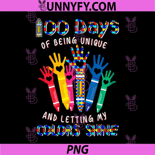 100 Unique Days Of School PNG, My Colors Shining Autism Awareness PNG