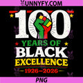 100 Years Of Black Excellence PNG, Afrocentric Heritage Art PNG
