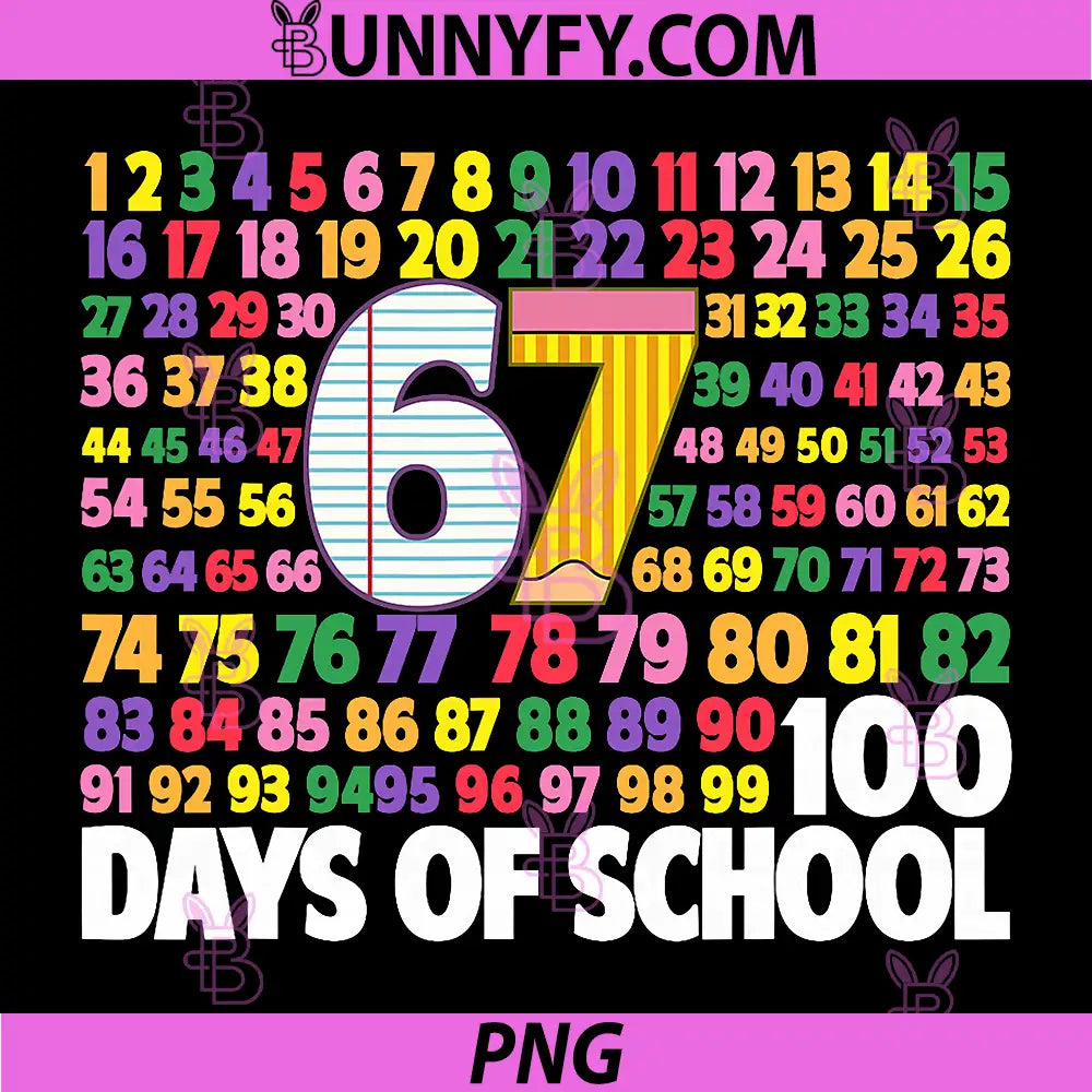 100th Day 67 PNG, 100 Days of School Teacher PNG