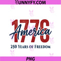 1776 America PNG, 250 Years Of Freedom 2026 PNG