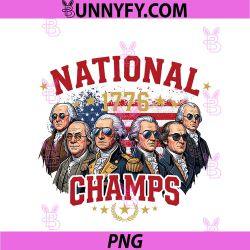 1776 National Champs PNG, Funny Patriotic America PNG