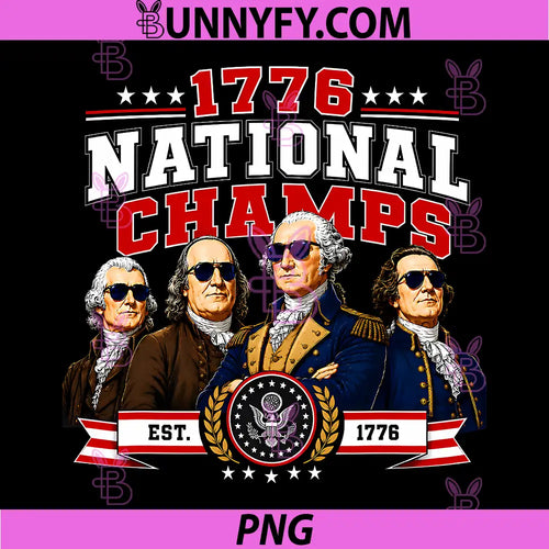 1776 National Champs Presidents PNG, USA American 4th of July PNG
