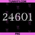 24601 PNG, Prisoner for Broadway Musical Fans PNG