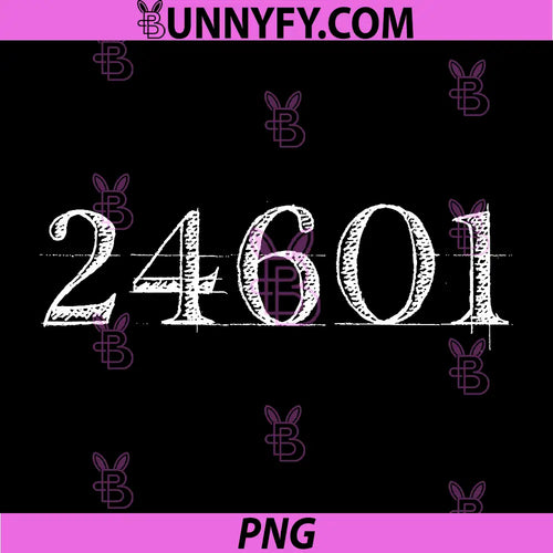 24601 PNG, Prisoner for Broadway Musical Fans PNG
