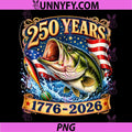 250 America 1776 2026 Bass Fishing PNG, USA Flag 250th Birthday PNG