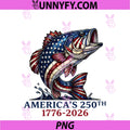 250 America Years 1776 2026 Fishing USA Flag PNG, 250th July 4th PNG