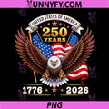 250 Anniversary USA 250 Years PNG, 1776-2026 American 4th of July PNG