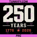 250 Anniversary USA PNG, 250 Years American 250th PNG
