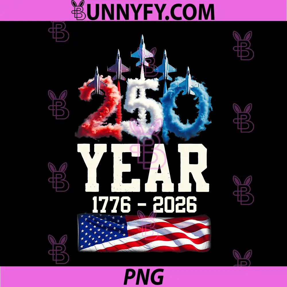 250 USA 250th American Anniversary PNG, 250 Years 4th July 2026 PNG