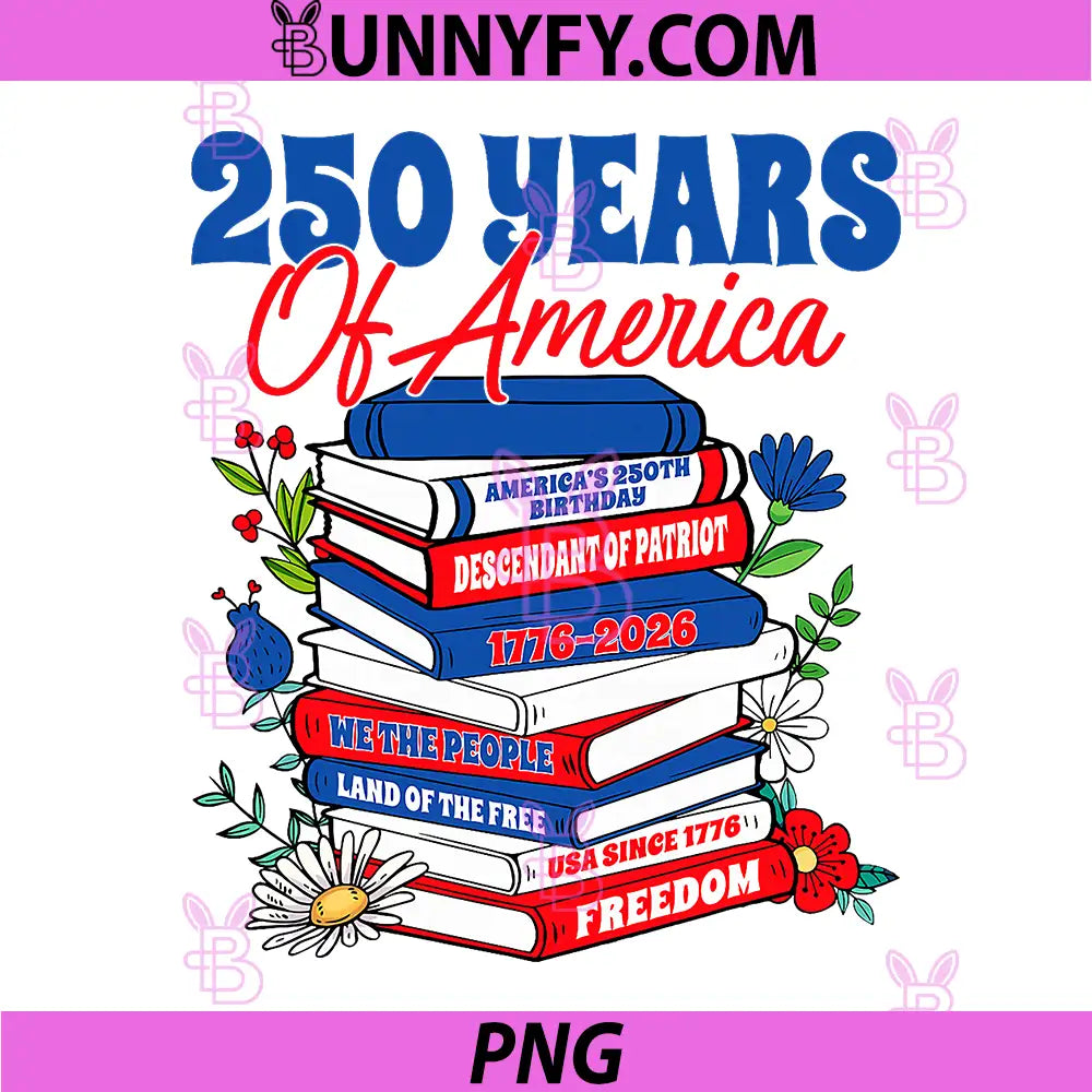 250 USA Years of America 1776 2026 PNG, Books 250th Anniversary PNG