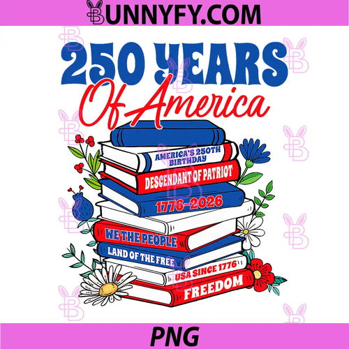 250 USA Years of America 1776 2026 PNG, Books 250th Anniversary PNG