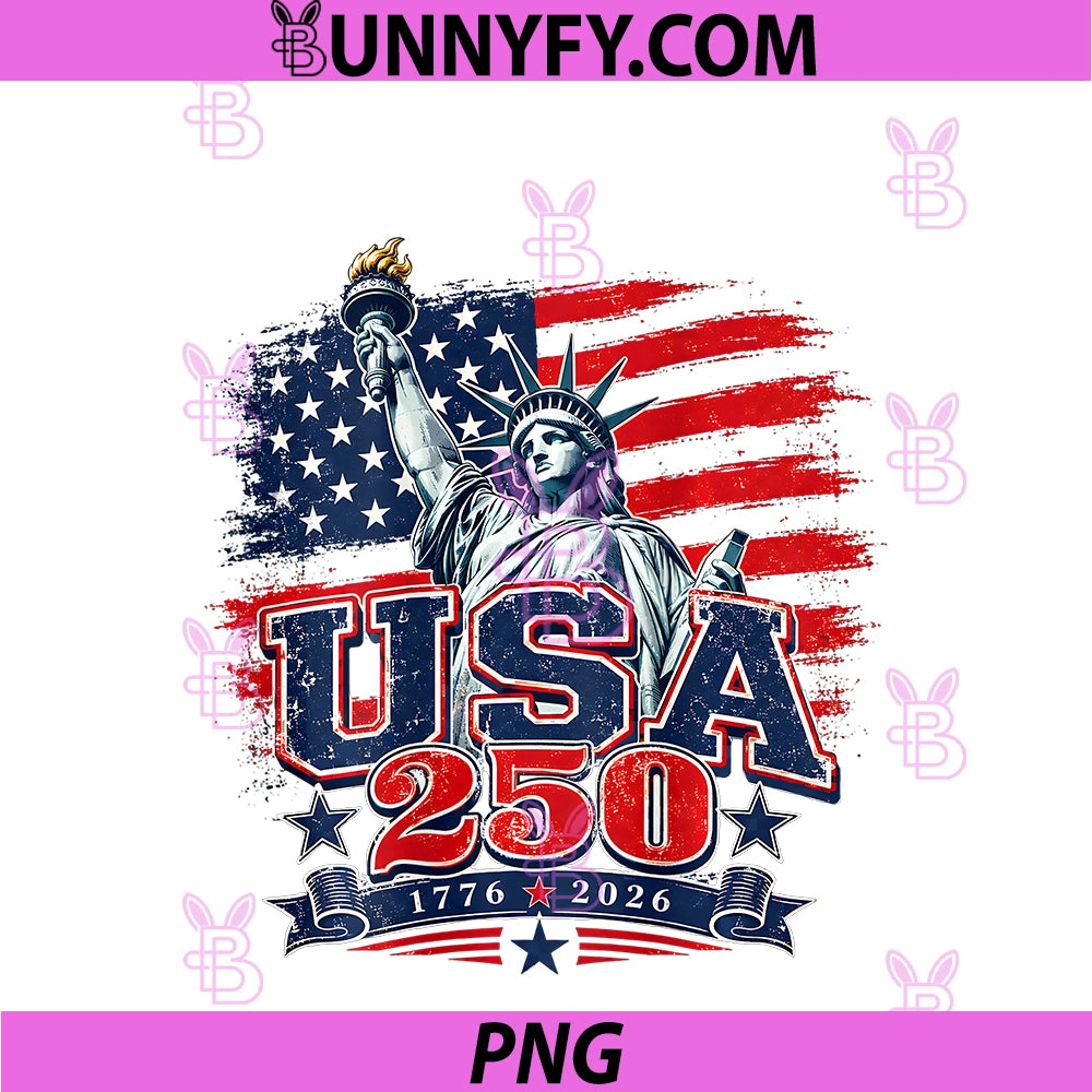 250 Years 1776-2026 250th Birthday PNG, 4th of July PNG