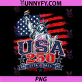 250 Years 1776-2026 250th Birthday PNG, 4th of July PNG