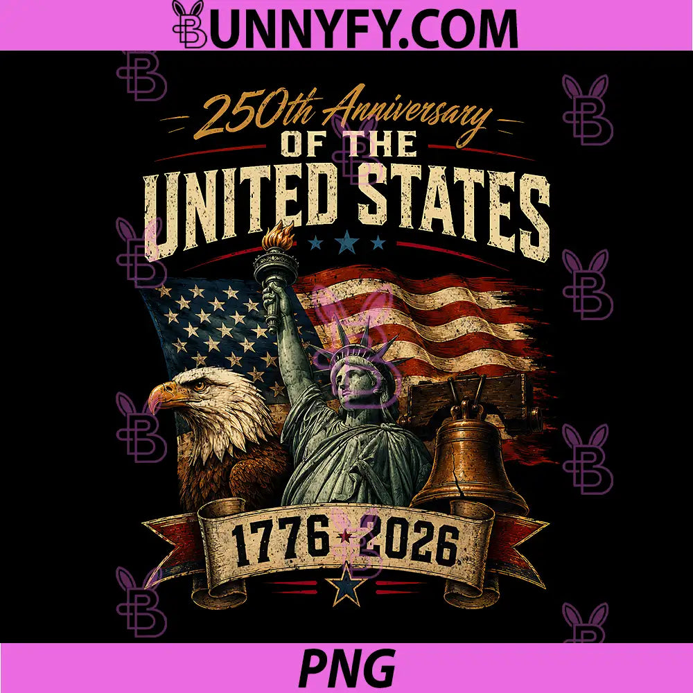 250 Years 1776-2026 Eagle PNG, American Flag 250th 4th of July PNG