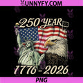 250 Years 1776 2026 250th PNG, Birthday 4th Of July American Flag PNG