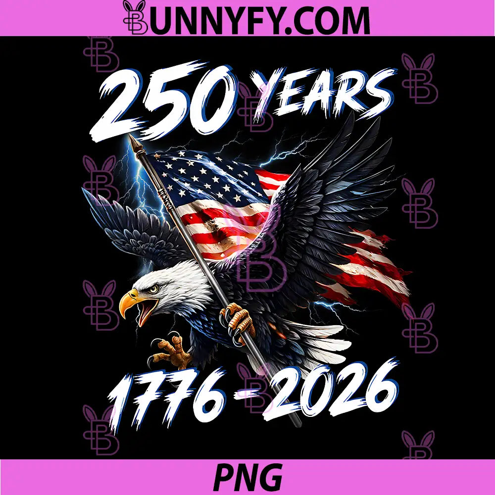 250 Years 1776 2026 America PNG, 250th USA Birthday 4th of July PNG