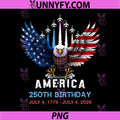 250 Years 1776 2026 Birthday PNG, Eagle Jets Flag 4th of July PNG