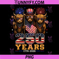 250 Years 1776 2026 Patriotic PNG, Highland Cow Funny 4th of July PNG