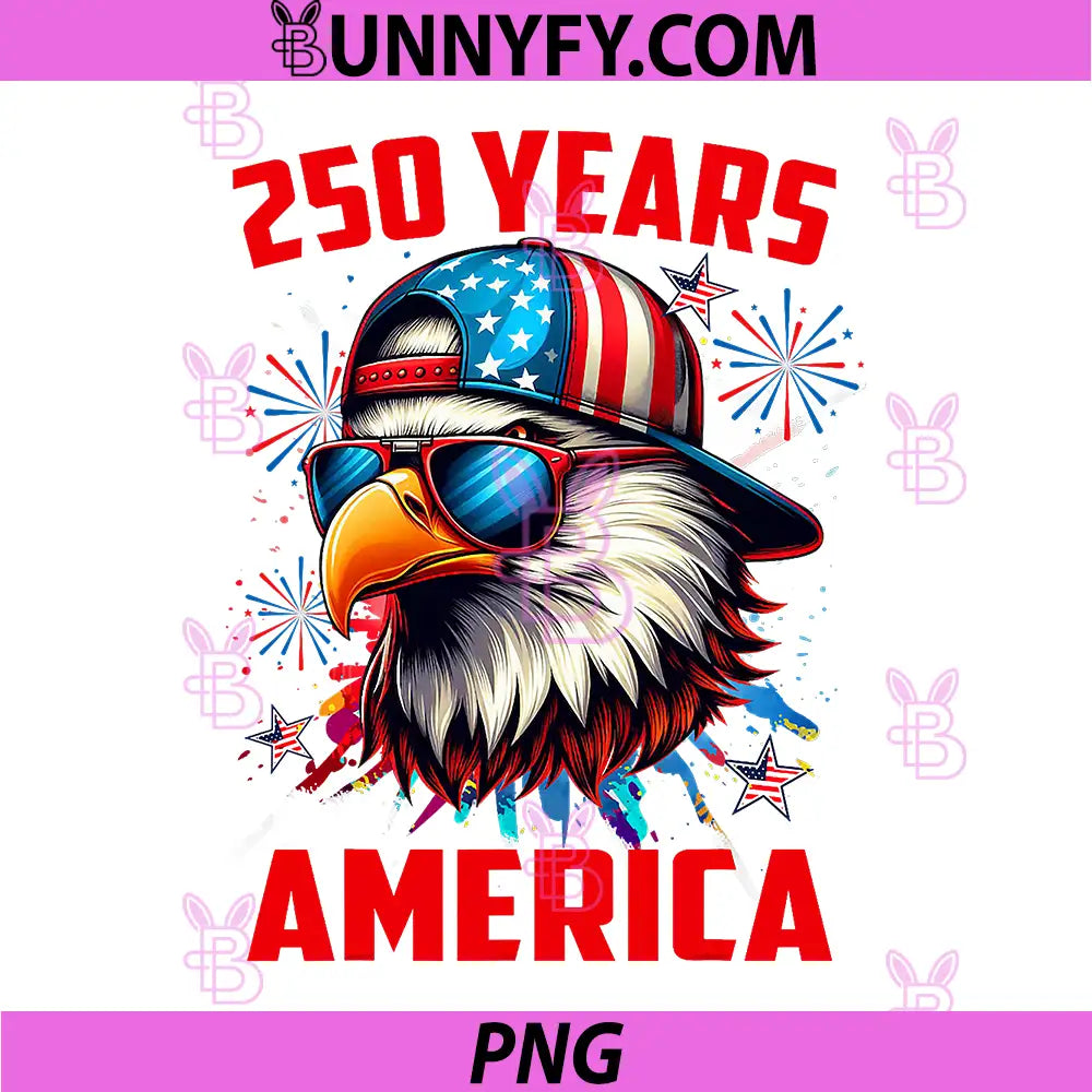250 Years 4th of July PNG, Fourth of July Bald Eagle PNG