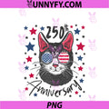 250 Years America 250th Anniversary USA Flag PNG, Sunglasses Cat PNG