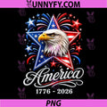 250 Years America 250th PNG, Patriotic Eagle 4th of July PNG