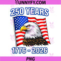 250 Years America Anniversary PNG, 250th Independence Day PNG