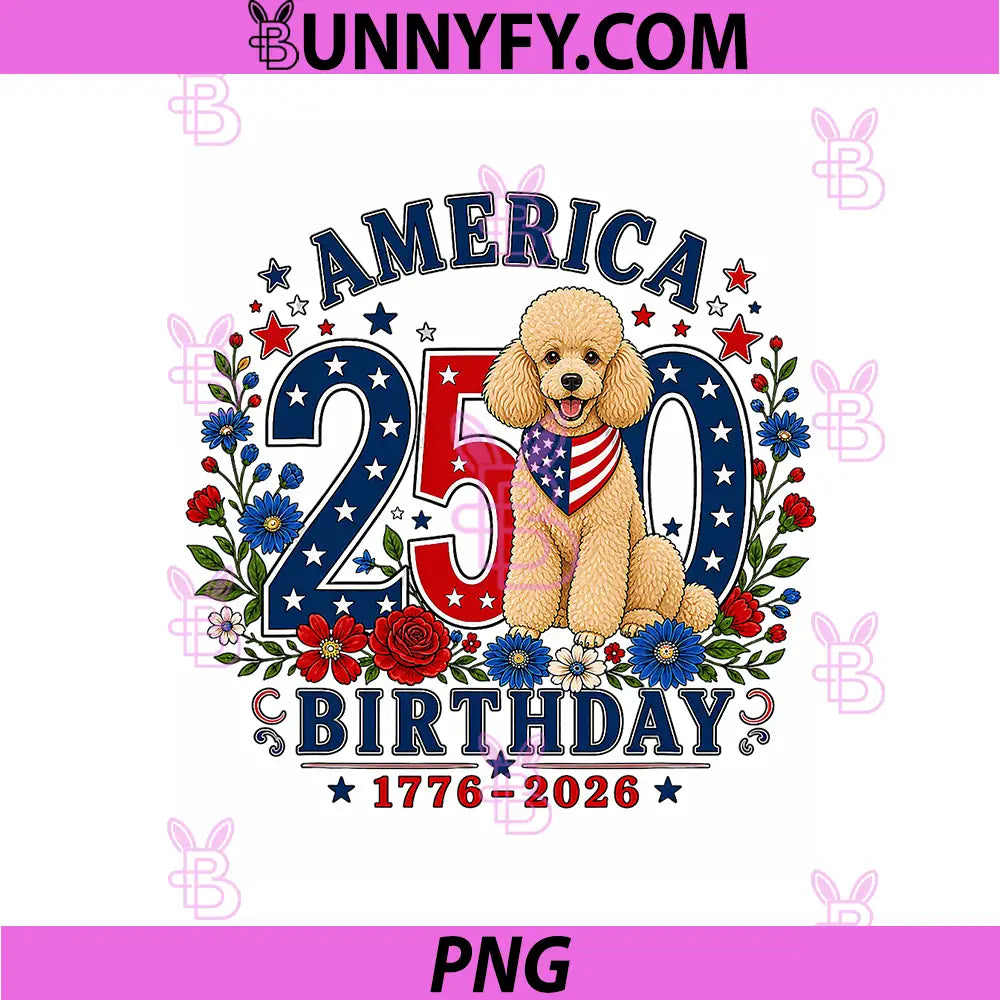 250 Years America Poodle PNG, Patriotic USA Freedom 4th of July PNG