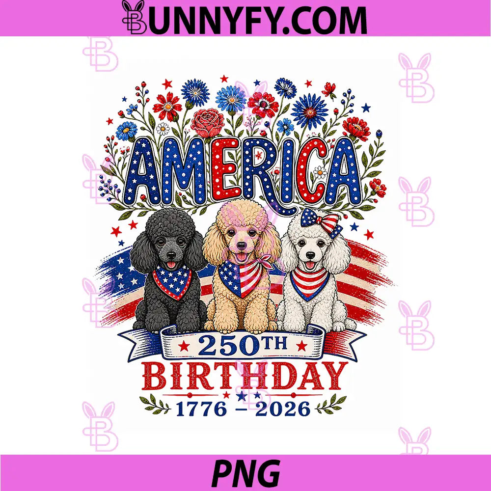 250 Years America Poodle Patriotic PNG, USA Freedom 4th of July PNG