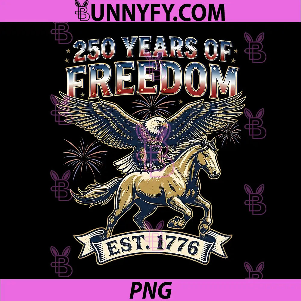 250 Years American 1776-2026 PNG, Birthday Patriotic Eagle Horse PNG
