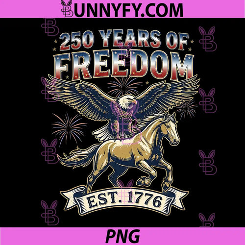 250 Years American 1776-2026 PNG, Birthday Patriotic Eagle Horse PNG