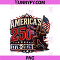 250 Years American 1776 2026 250th PNG, 4th July Bigfoot Legend PNG