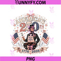 250 Years American 1776 2026 250th PNG, 4th July Lincoln Coquette PNG