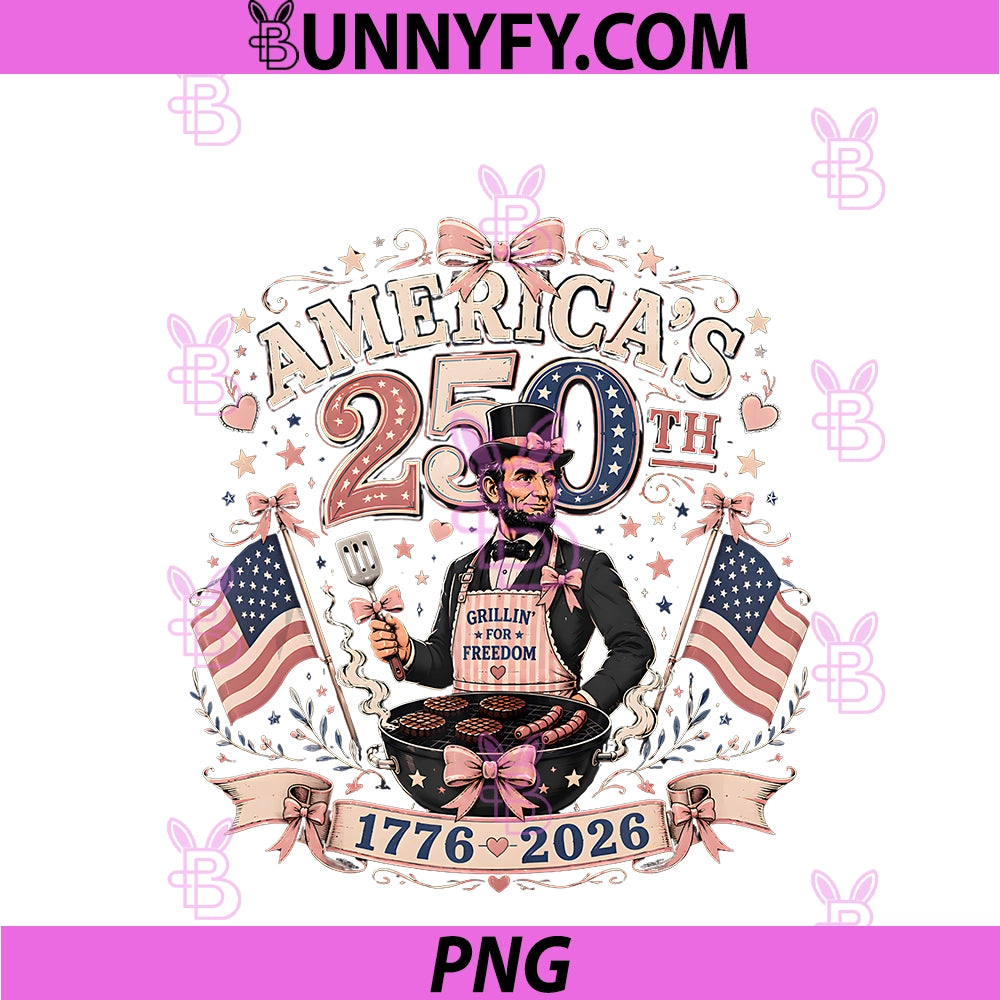 250 Years American 1776 2026 250th PNG, 4th July Lincoln Coquette PNG