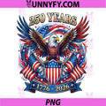 250 Years American 1776 2026 PNG, 250th USA Birthday 4th of July PNG