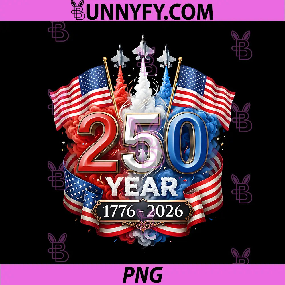 250 Years American 250th PNG, Anniversary Patriotic USA 4th July PNG