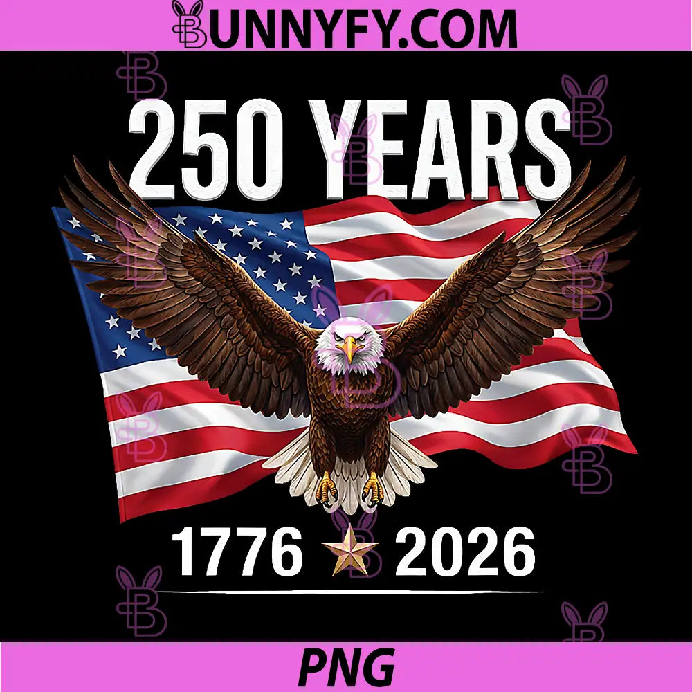 250 Years American 250th PNG, Anniversary USA Patriotic 4th July PNG