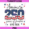 250 Years American 250th PNG, Anniversary USA Patriotic 4th July PNG