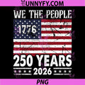 250 Years American 250th PNG, Anniversary USA Patriotic 4th July PNG