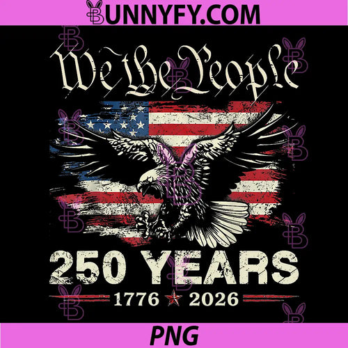 250 Years American 250th Anniversary PNG, USA Patriotic 4th July PNG