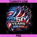 250 Years American 250th USA PNG, Patriotic 4th of July Performance PNG