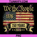 250 Years Birthday America PNG, USA 250th Anniversary 4th of July PNG
