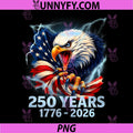250 Years Eagle PNG, Patriotic 4th July 250th Anniversary PNG
