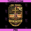 250 Years Faith and Freedom PNG, Christian USA 250th Anniversary PNG