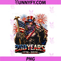 250 Years Of America Bigfoot Patriotic PNG, 4th Of July 1776 2026 PNG