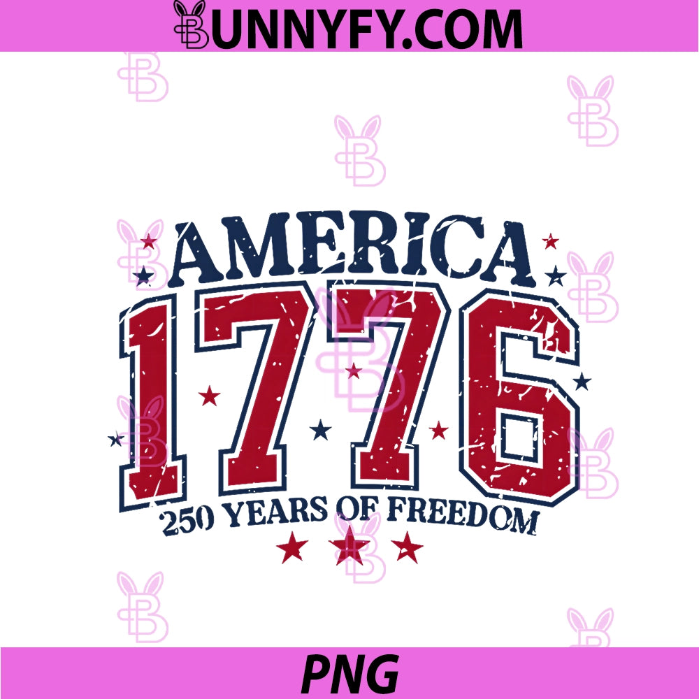 250 Years Of Freedom 1776-2026 America PNG, 4th Of July PNG