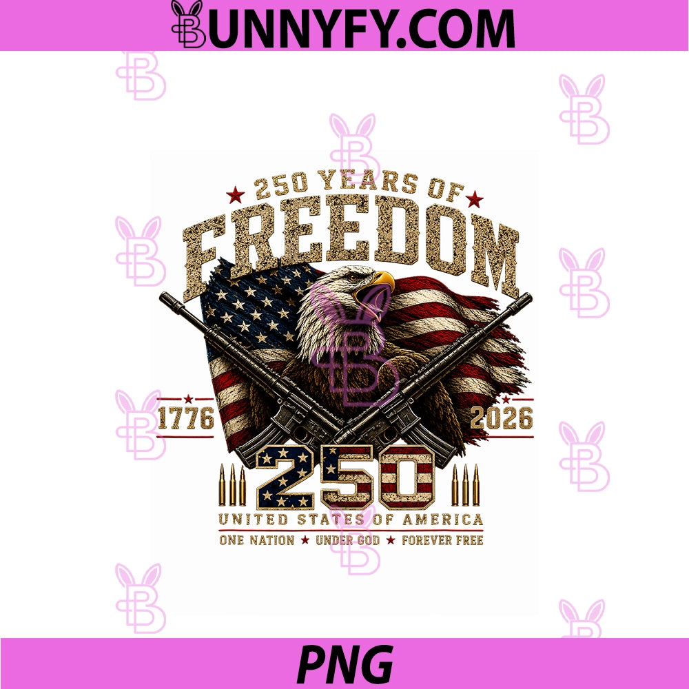 250 Years Of Freedom PNG, America's 250th Anniversary PNG