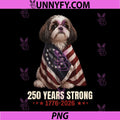 250 Years Strong Shih Tzu Patriotic PNG, USA Flag Dog 4th of July PNG