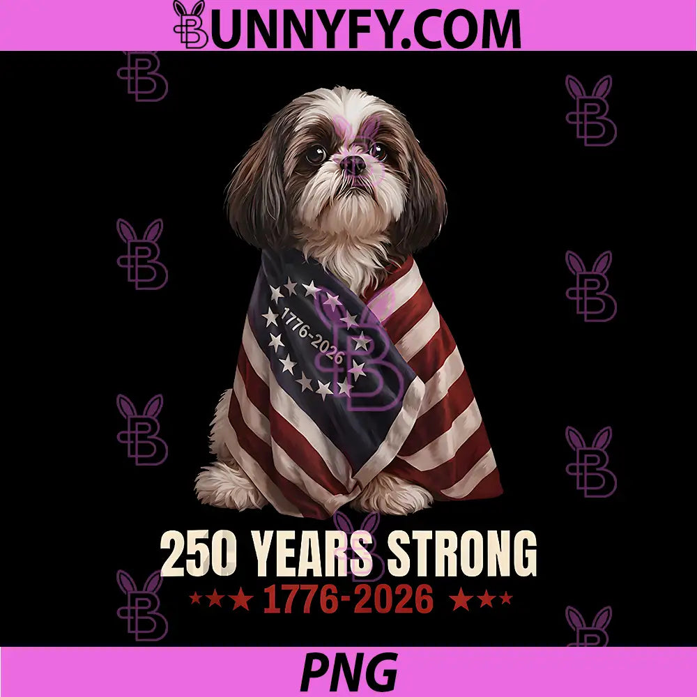 250 Years Strong Shih Tzu Patriotic PNG, USA Flag Dog 4th of July PNG