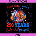 250 Years We People 4th of July PNG, High Heels Sneakers Nails PNG